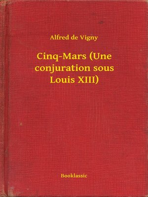 cover image of Cinq-Mars (Une conjuration sous Louis XIII)